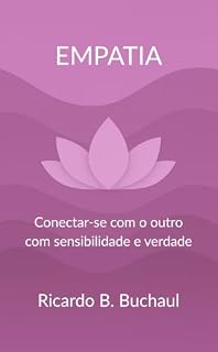 Livro EMPATIA: Conectar-se com o outro com sensibilidade e verdade