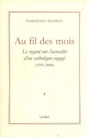 Au fil des mois