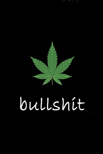 Bullshit: Everything is bullshit , Blank Lined Novelty Notebook - Idea Ideal Gift for Colleague (6 x 9 Size 120 Pages)