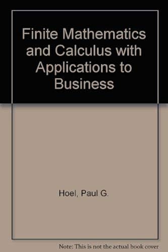 Download Finite Mathematics and Calculus with Applications to Business PDF