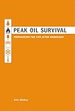Image de Peak Oil Survival: Preparation for Life After Gridcrash