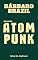 Livro Bárbaro Brazil: um conto atompunk (Planeta Punk)
