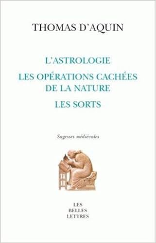 Lastrologie Les Opérations Cachées De La Nature Les Sorts - 