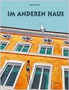 Im Anderen Haus Siglint Kessler 9783830310785 Amazon Com