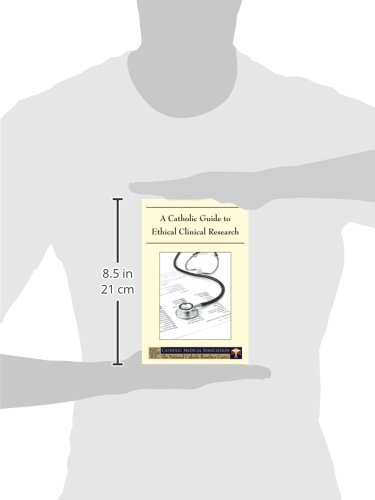 A Catholic Guide to Ethical Clinical Research - //medicalbooks.filipinodoctors.org