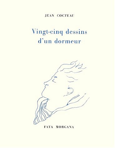 Vingt-cinq dessins d'un dormeur