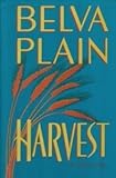 Harvest by Plain, Belva published by Delacorte Press [ Hardcover ]