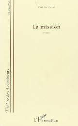 La  mission