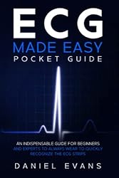 ECG Made Easy Pocket Guide: An Indispensable Guide