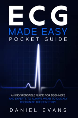 ECG Made Easy Pocket Guide: An Indispensable Guide