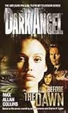 Dark Angel: Before the Dawn