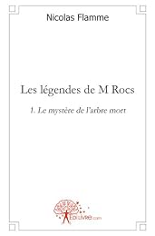 Le  mystère de l'arbre mort