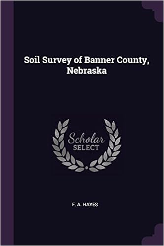 Soil Survey Of Banner County Nebraska Amazon In F A Hayes Books
