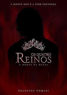 Livro Os Quatro Reinos: a morte da deusa