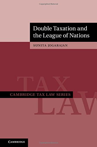 R.E.A.D Double Taxation and the League of Nations (Cambridge Tax Law Series) PPT