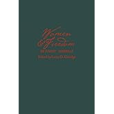 Women & Freedom in Early America