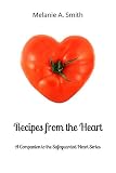 Recipes from the Heart: A Companion to the Safeguarded Heart Series