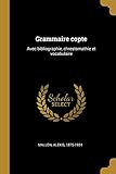 Grammaire Copte: Avec Bibliographie, Chrestomathie Et Vocabulaire (French Edition) by 