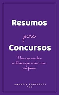 Resumos para Concursos Públicos: Um resumo das matérias que mais caem em prova