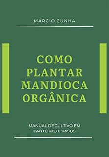 Livro Como Plantar Mandioca Orgânica