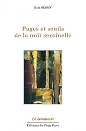 Pages et seuils de la nuit sentinelle