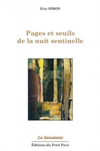 Pages et seuils de la nuit sentinelle