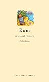 Rum: A Global History (Edible) by 