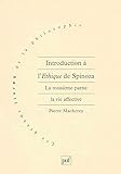 Introduction à l'Ethique de Spinoza (Les Grands livres de la philosophie) (French Edition) by Pierre Macherey