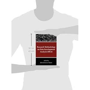 Research Methodology on Data Envelopment Analysis (DEA)