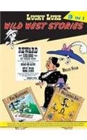 Lucky Luke: Wild West Stories, 3-in-1 Including, "Oklahoma Jim", "The Klondike", and "Belle Star"