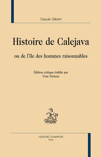Histoire de Calejava ou De l'île des hommes raisonnables