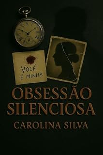 Livro Obsessão Silenciosa