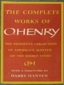 The Complete Works of O. Henry, Vol. 1 by Harry (Foreworded by) Hansen (Hardcover)