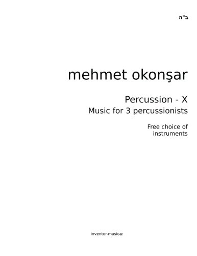 Percussion-X: Music for 3 percussionists