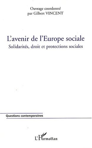 L' avenir de l'Europe sociale