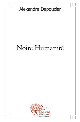 Noire humanité