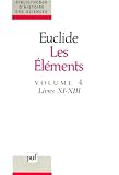 Image de Les éléments, volume 4 - Livres XI-XIII