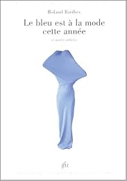 Le  bleu est à la mode cette année