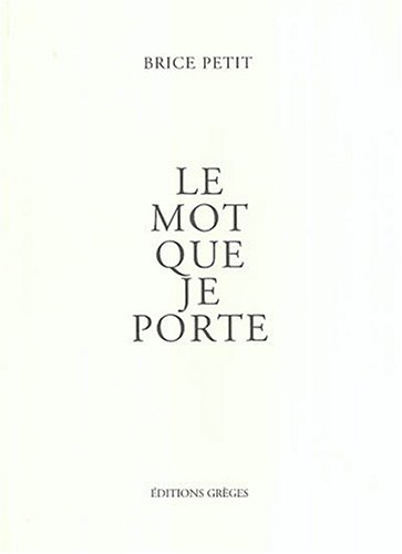 Le  mot que je porte
