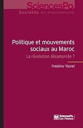 Politique et mouvements sociaux au Maroc