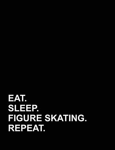 Eat Sleep Figure Skating Repeat: Genkouyoushi Notebook Paperback – 24 May 2019