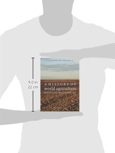 A History of World Agriculture: From the Neolithic Age to the Current Crisis