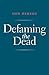 Defaming the Dead