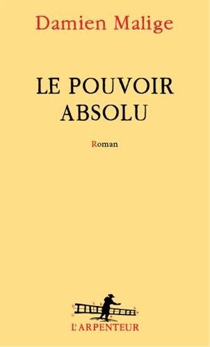 Le  pouvoir absolu