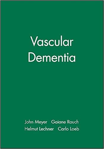 Vascular Dementia John Meyer Gaiane Rauch Helmut Lechner Carlo