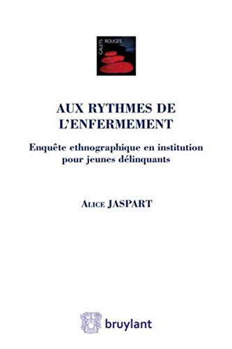 Aux rythmes de l'enfermement