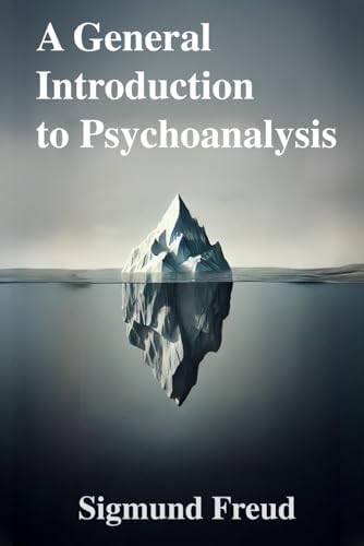 A General Introduction to Psychoanalysis (New Cover edition