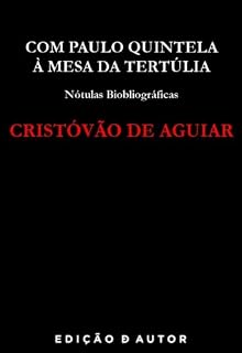 Livro Com Paulo Quintela à Mesa da Tertúlia