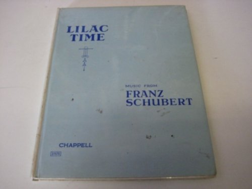 Lilac Time: A Play with Music in Three Acts Vocal score
