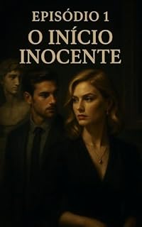 Livro O Início Inocente (O Preço do Amor Livro 1)